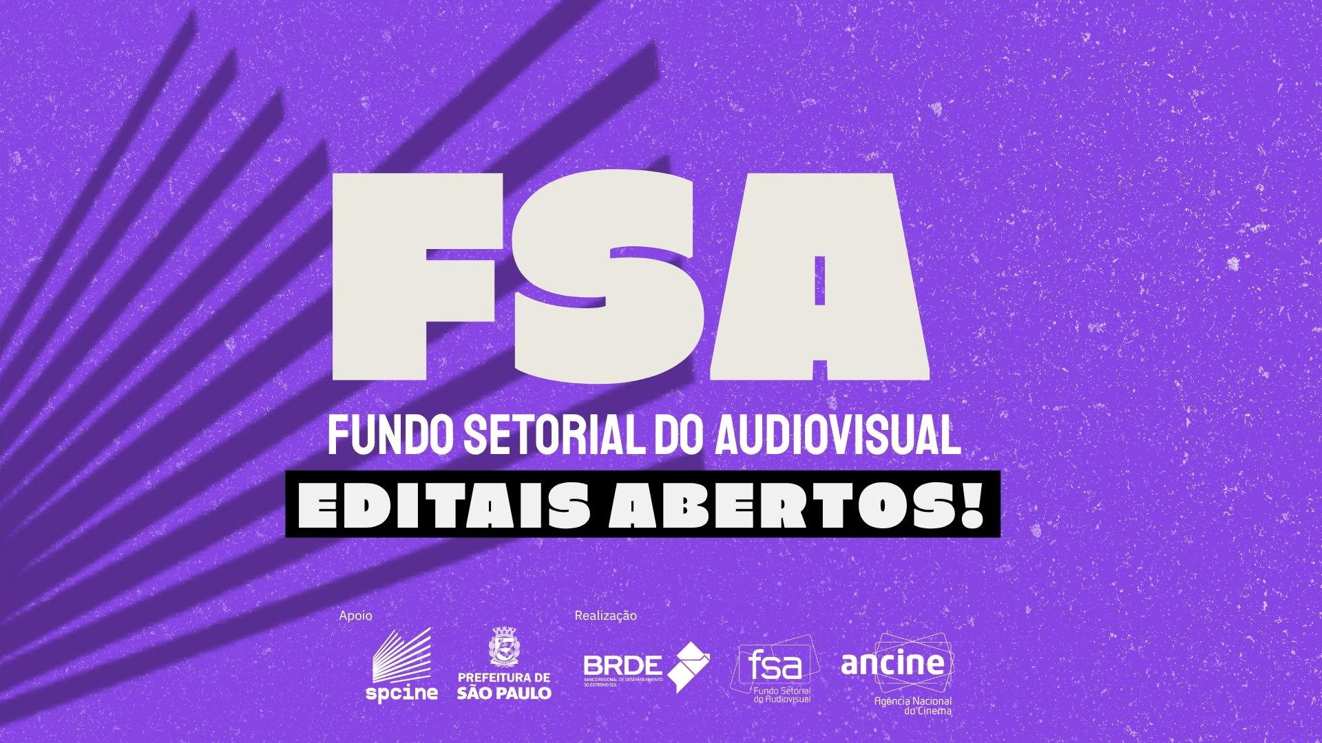 Featured image for “Prefeitura de São Paulo, Spcine e Secretaria Municipal de Cultura e Economia Criativa anunciam abertura de editais do FSA com aporte superior a R$ 50 milhões”